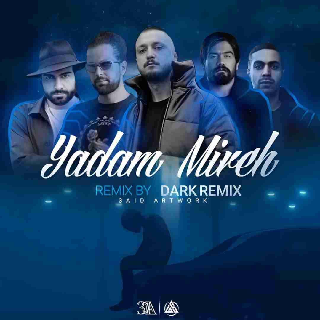 دارک ریمیکس یادم میره
