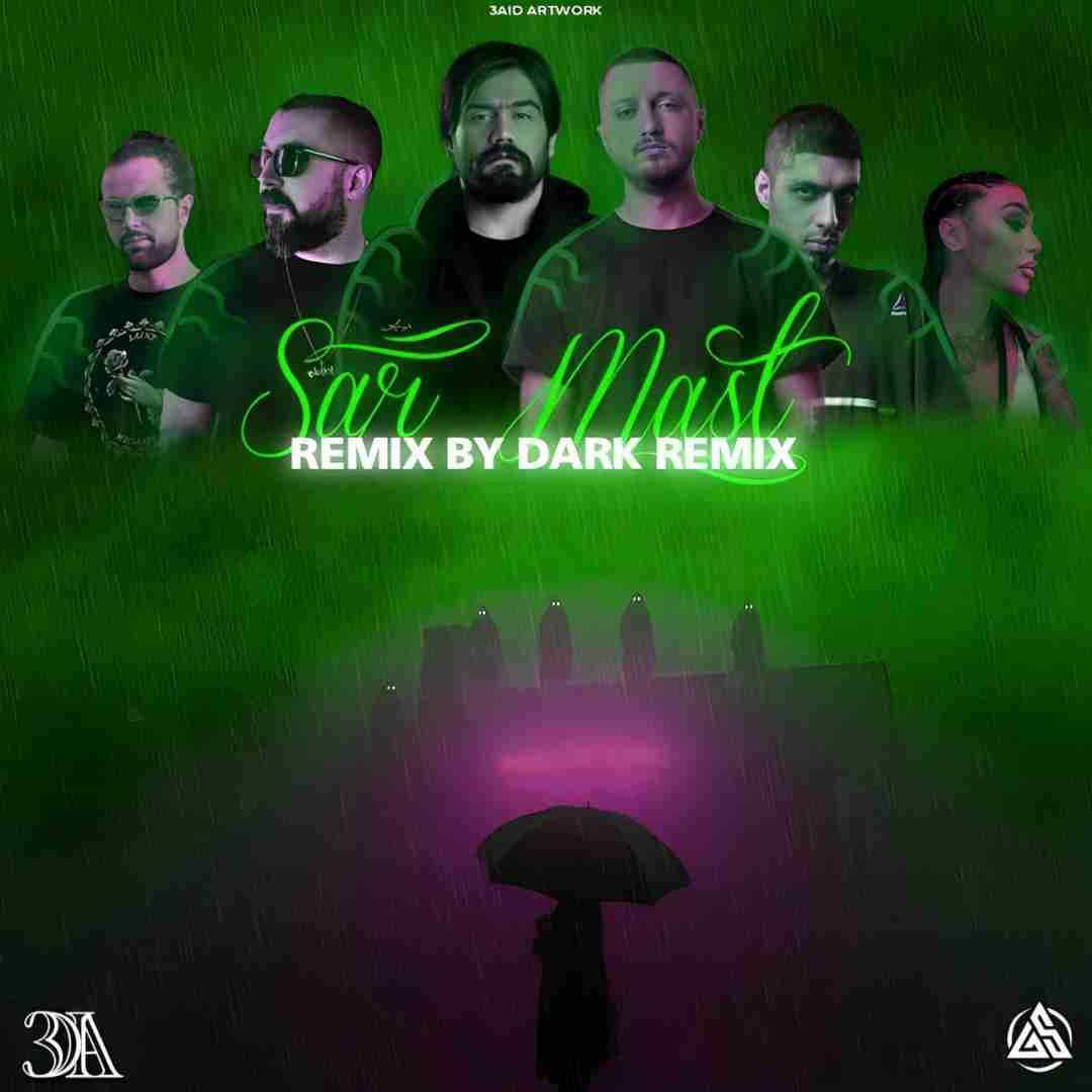 دارک ریمیکس سر مستی