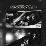 دانلود آهنگ بارونمون نشه از مسیح و آرش ای پی